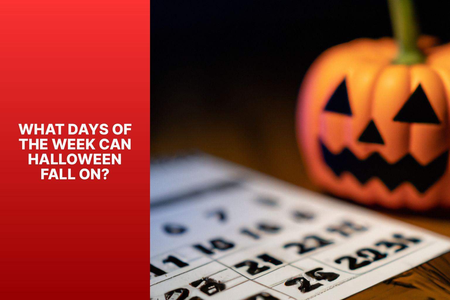 What Days of the Week Can Halloween Fall On? - is halloween on a weekend 