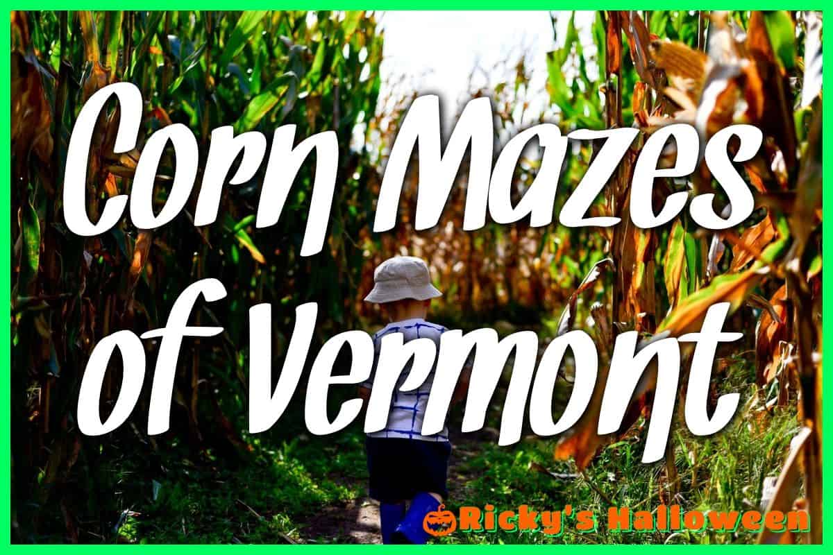 Corn Mazes of Vermont