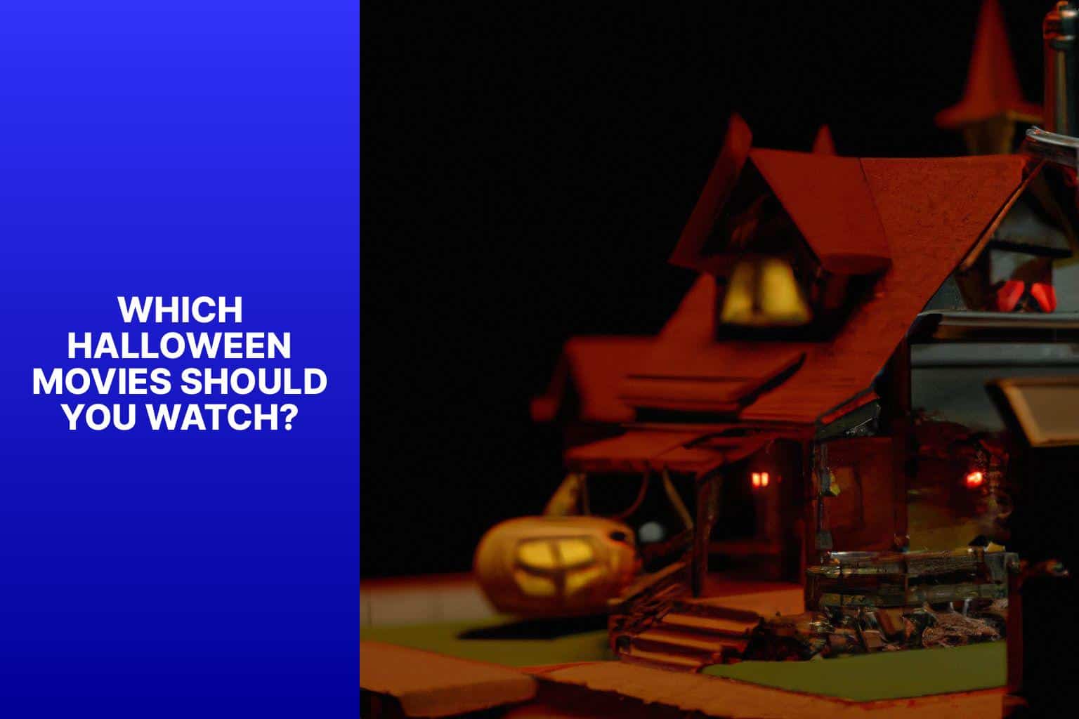 Which Halloween Movies Should You Watch? - do you need to watch all the halloween movies 