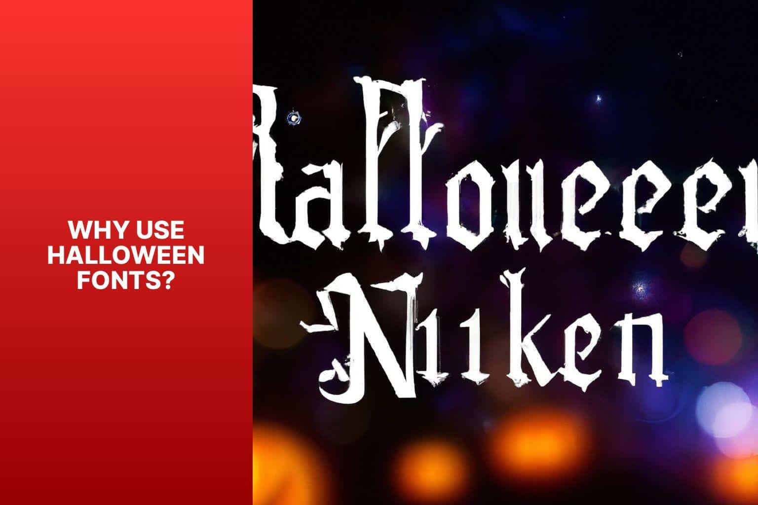 Why Use Halloween Fonts? - free halloween fonts 