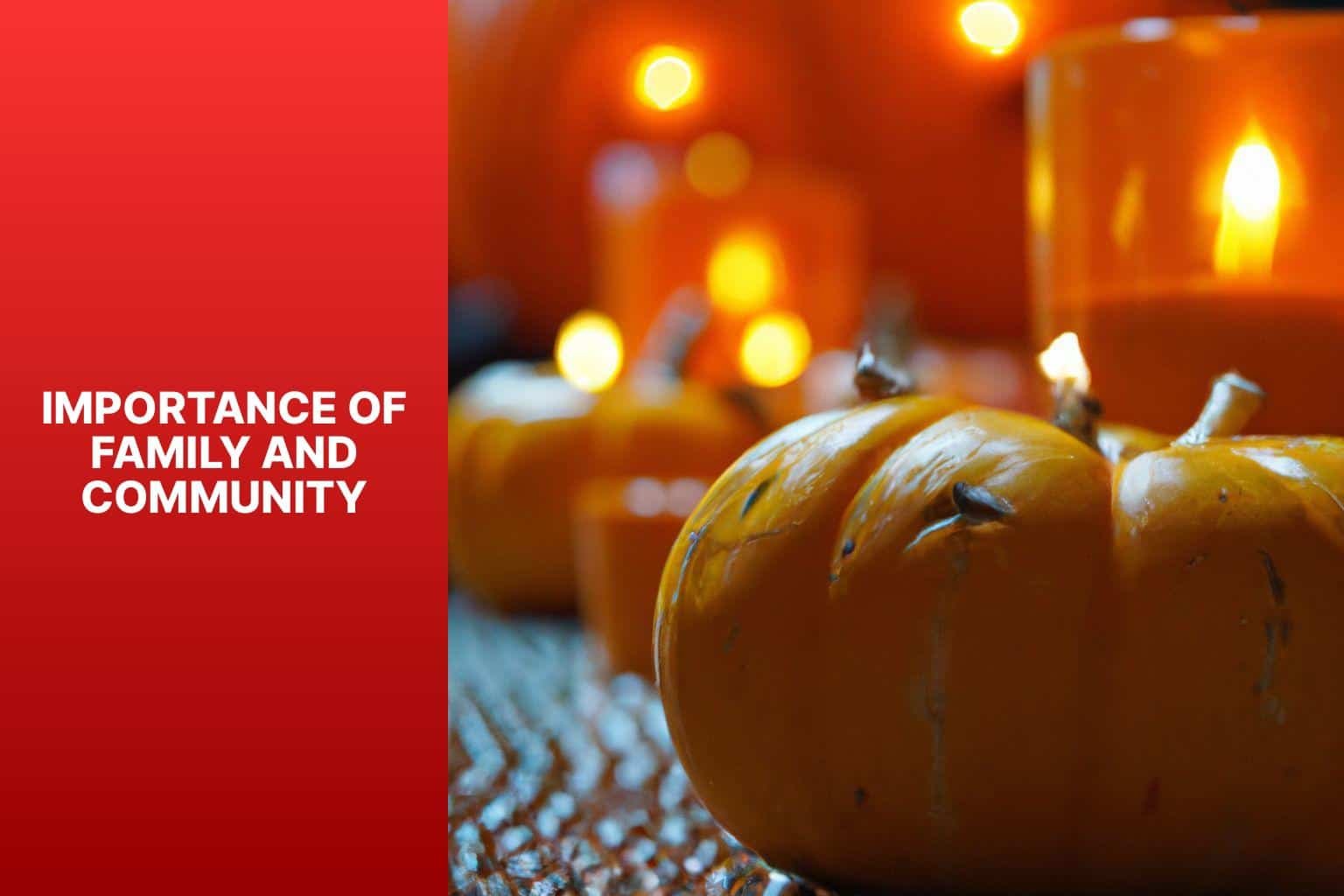 Importance of Family and Community - halloween and diwali similarities 