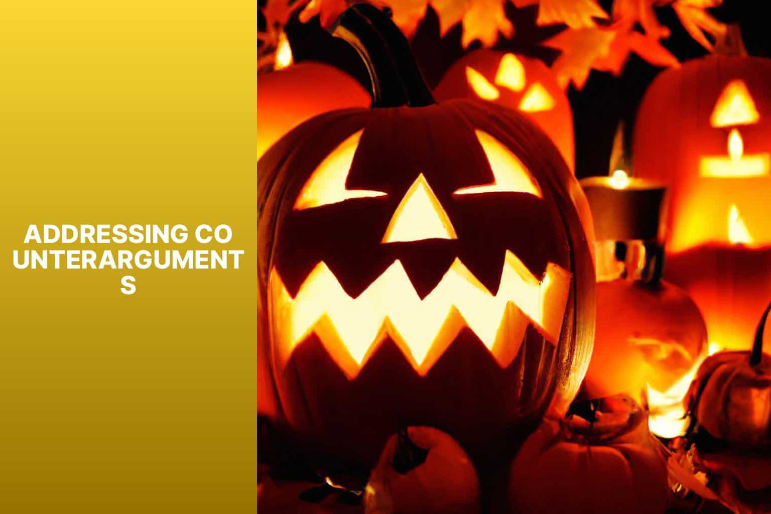 Addressing Counterarguments - reasons why halloween is better than christmas 