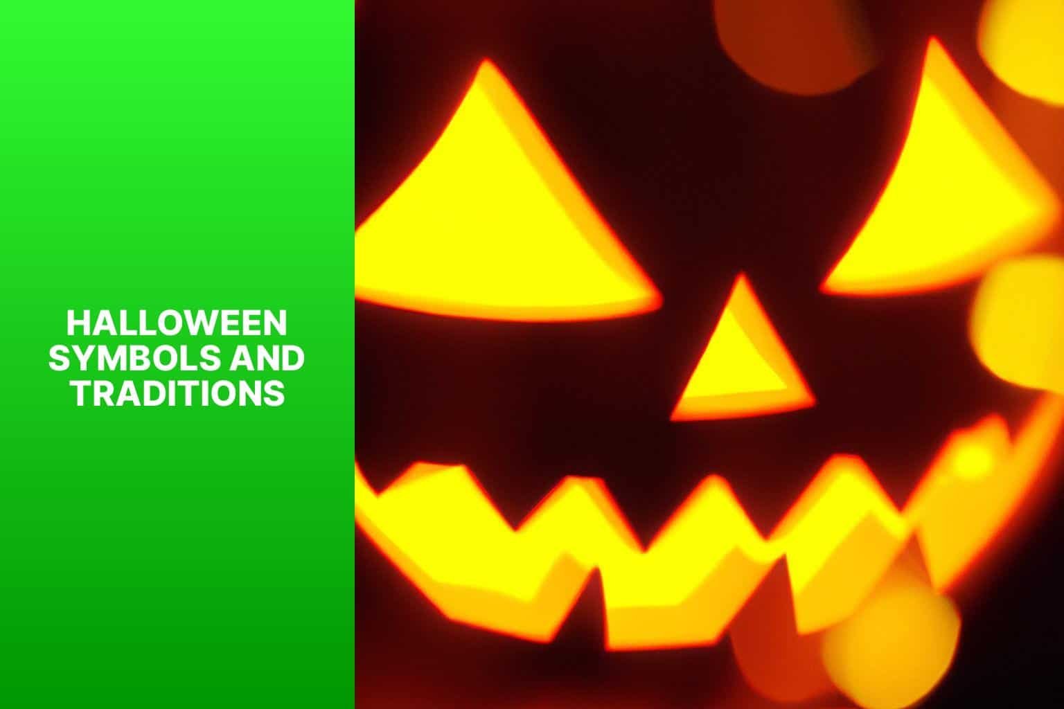 Halloween Symbols and Traditions - what halloween really means 