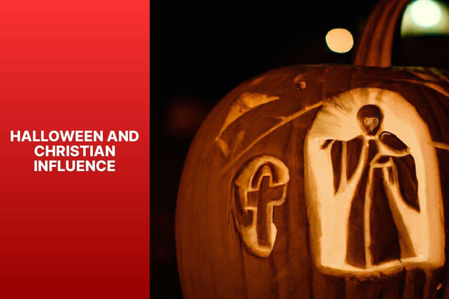 Unveiling The Christian Origins: Why Is Halloween Considered A 